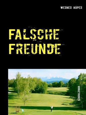 cover image of Falsche Freunde